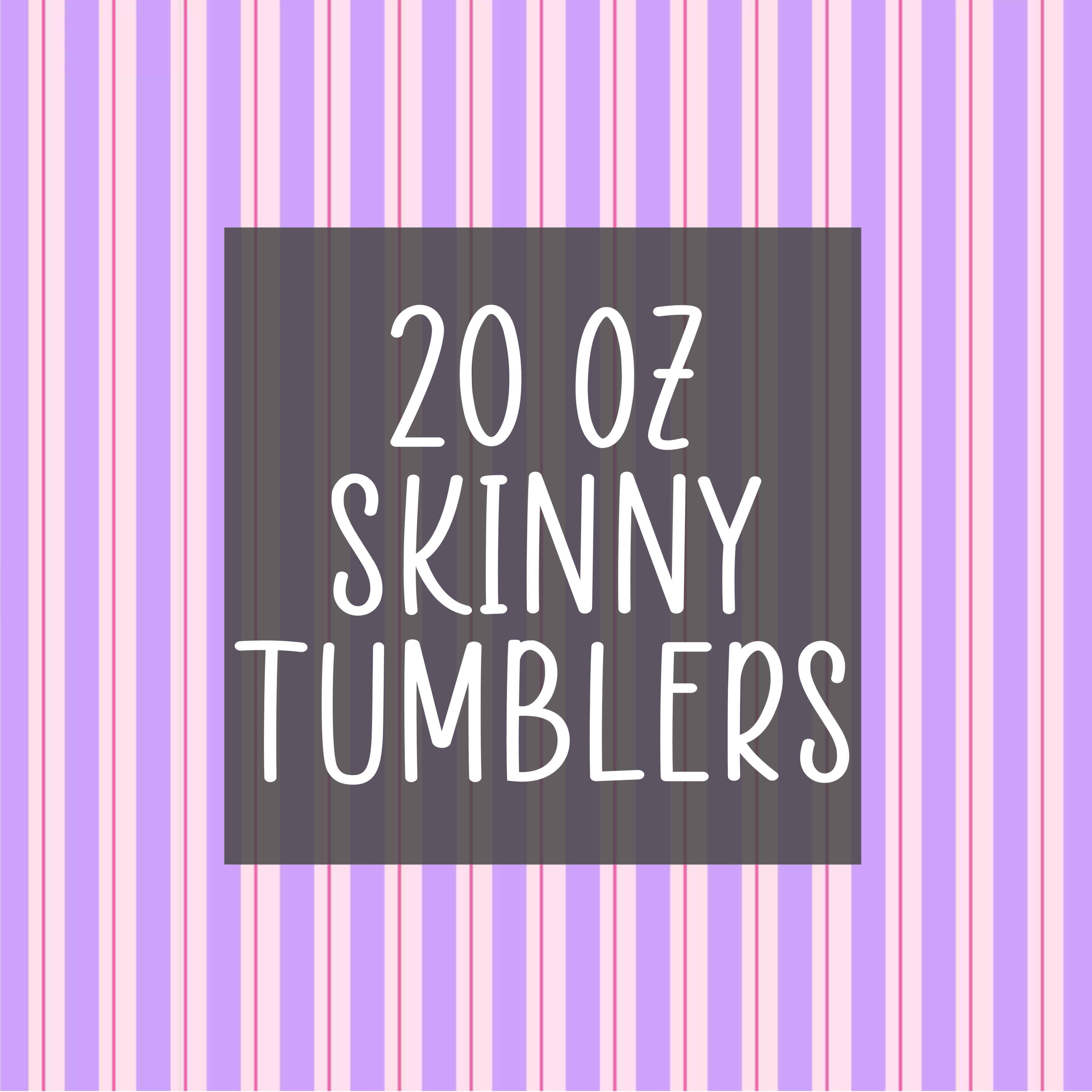 TUMBLERS